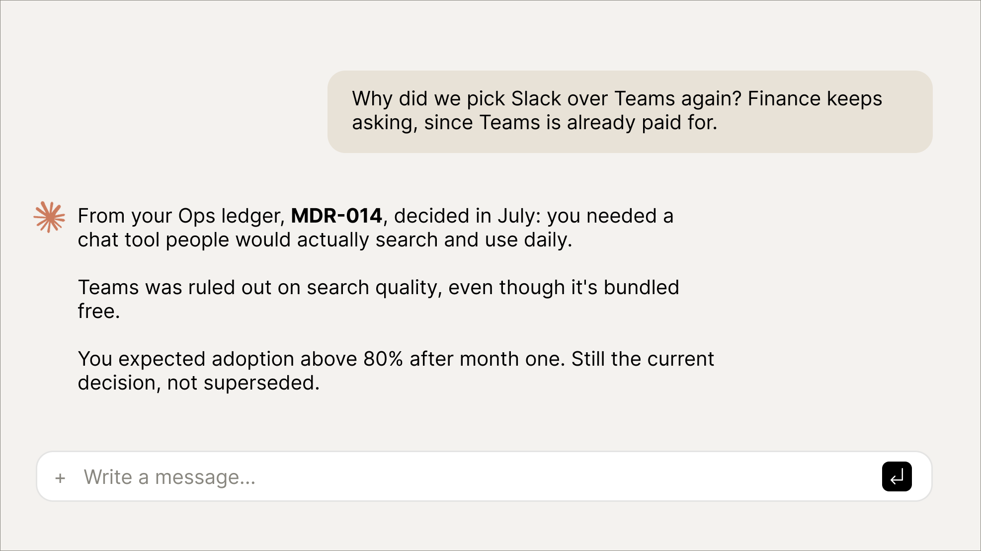 Someone asking why a past decision was made, and Memolok answering from the ledger, with its status attached