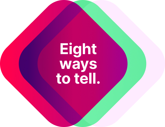 Eight ways to tell.
